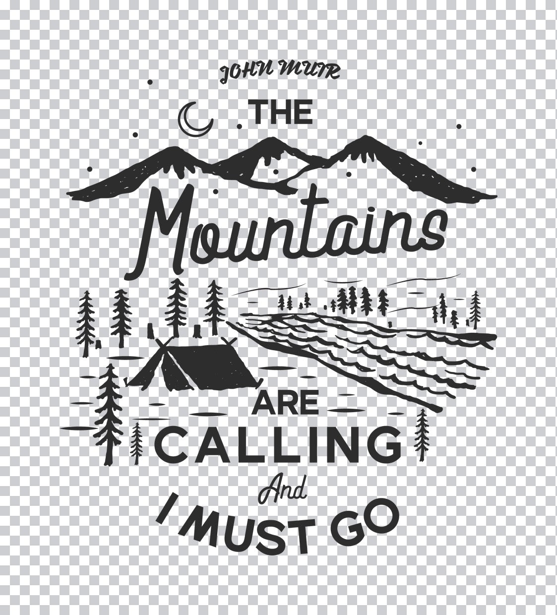 Mountains Are Calling Camping DTF Transfer
