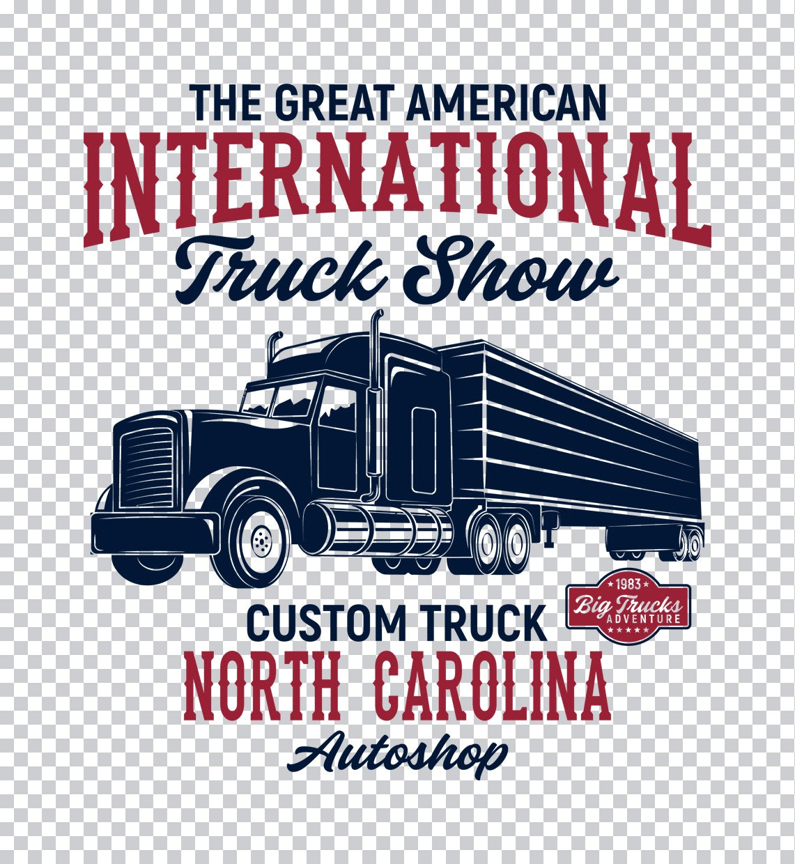 International Truck Show Big Rig DTF Transfer