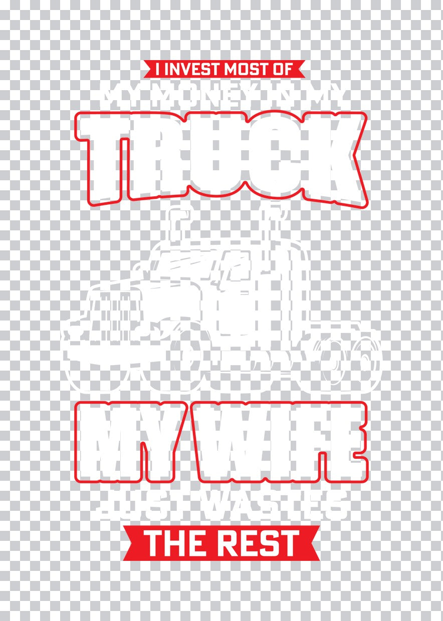 Truck Enthusiast Funny Quote DTF Transfer
