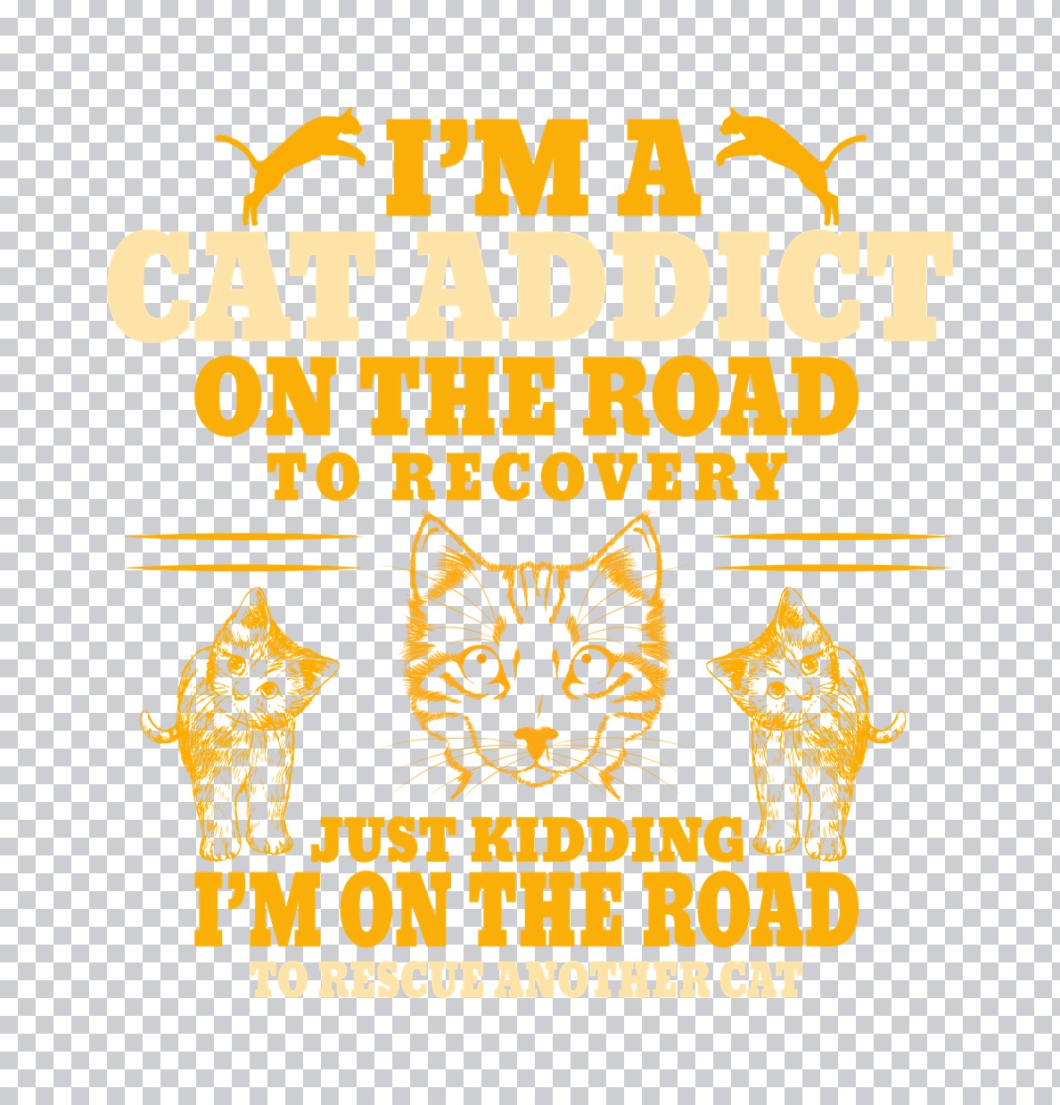 Cat Addict Rescue Humor DTF Transfer