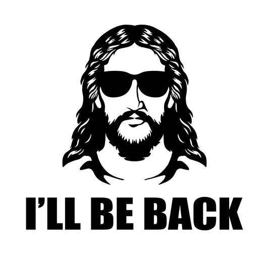 Cool Jesus I'll Be Back DTF Transfer