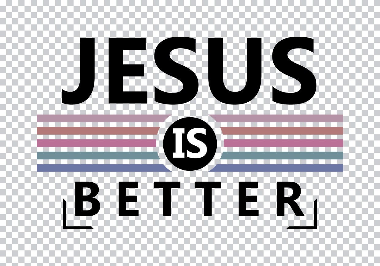 Jesus Is Better Retro Style DTF Transfer
