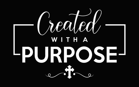 Created With A Purpose DTF Transfer