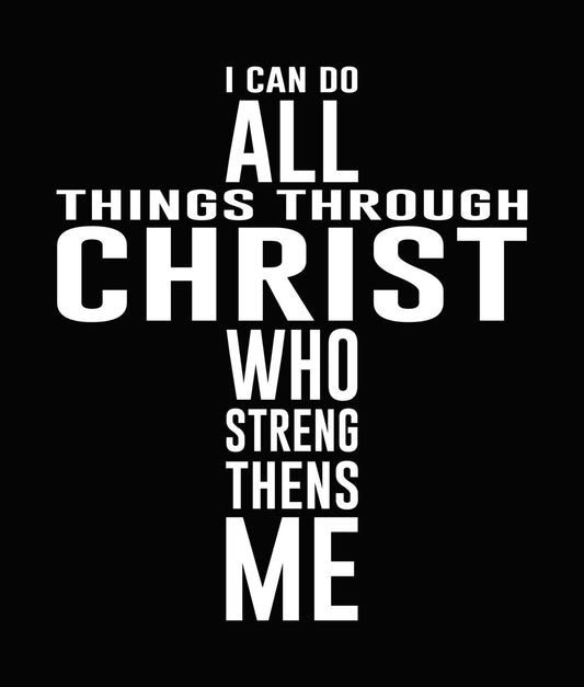 I Can Do All Things Through Christ DTF Transfer
