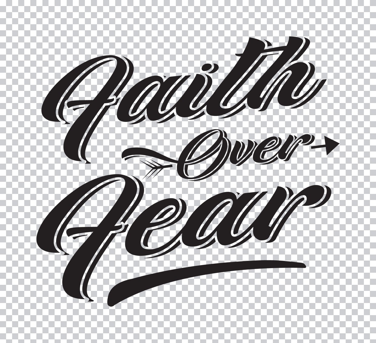 Faith Over Fear Arrow DTF Transfer