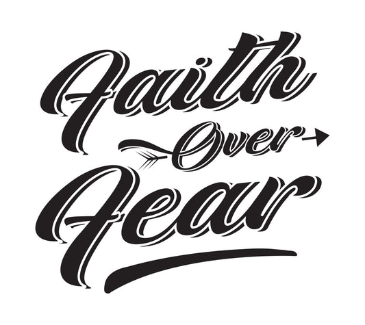 Faith Over Fear Arrow DTF Transfer