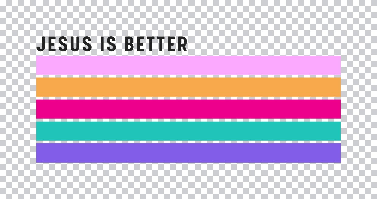 Jesus Is Better Retro Stripe DTF Transfer
