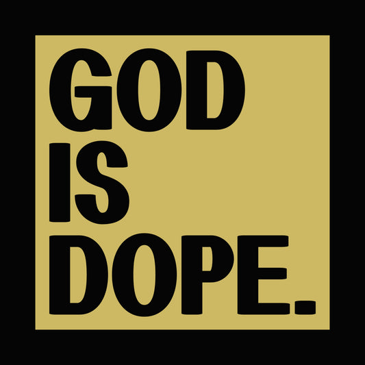 God Is Dope Minimalist DTF Transfer