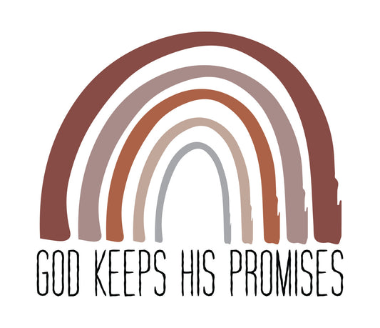 God Keeps His Promises Boho Rainbow DTF Transfer
