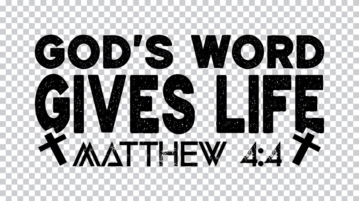 God's Word Gives Life DTF Transfer
