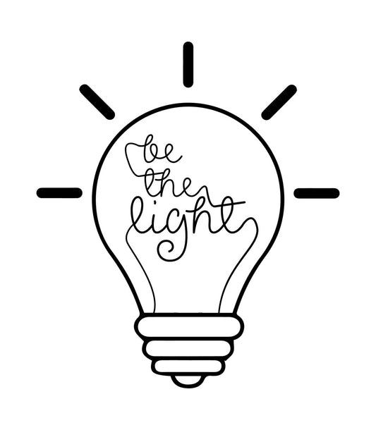 Be The Light Lightbulb DTF Transfer