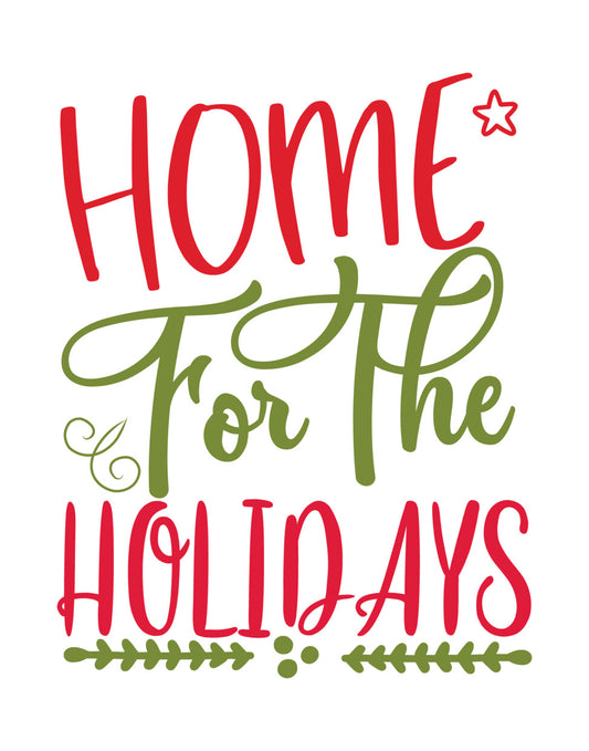 Home for the Holidays DTF Transfer