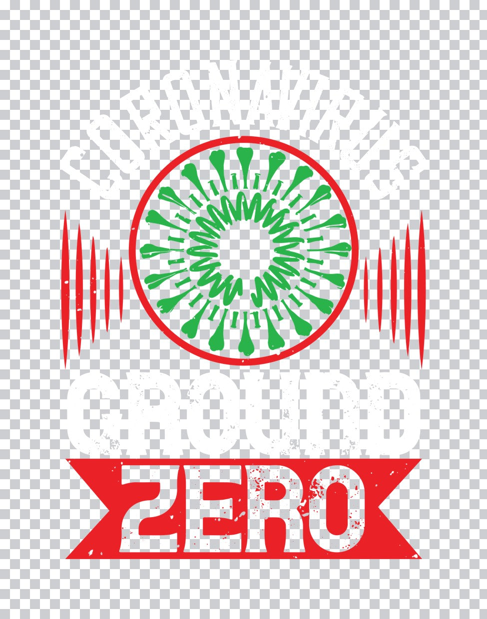 Coronavirus Ground Zero Graphic DTF Transfer