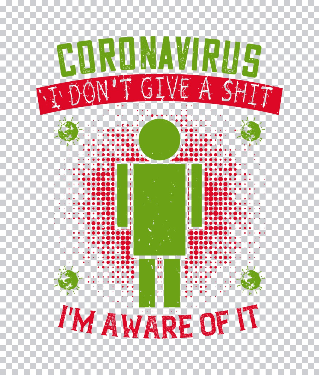 Coronavirus Awareness Sarcastic DTF Transfer