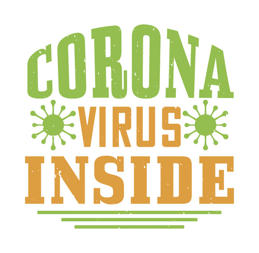 Corona Virus Inside Vintage DTF Transfer