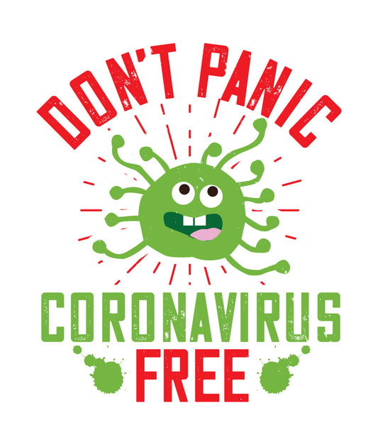 Don't Panic Coronavirus Free DTF Transfer