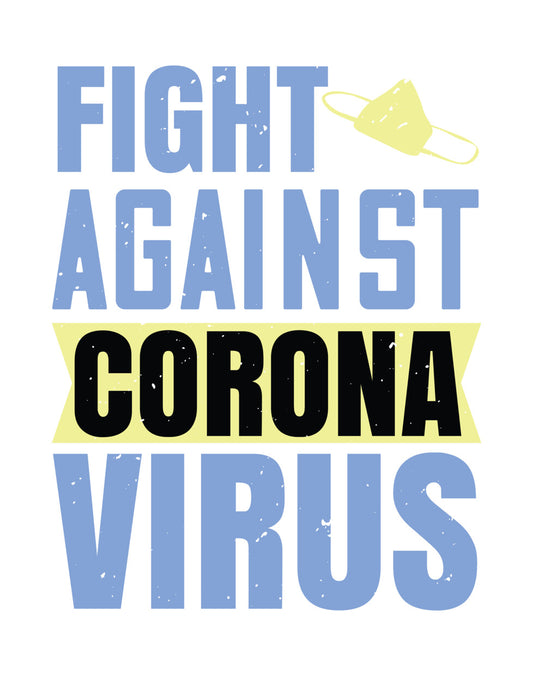 Fight Against Coronavirus DTF Transfer