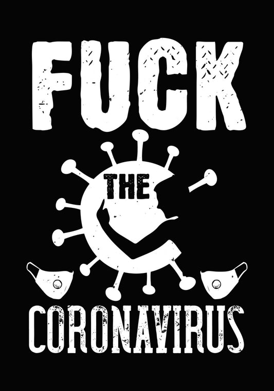 Fuck The Coronavirus DTF Transfer