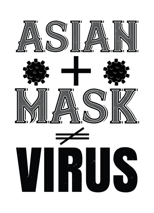 Asian Plus Mask Not Virus DTF Transfer