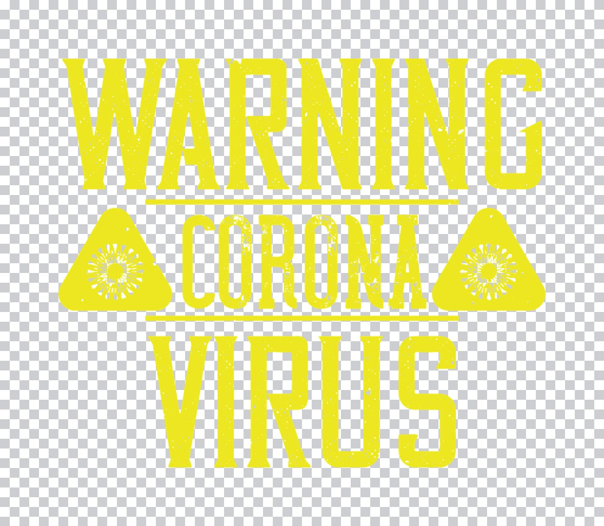 Warning Coronavirus Distressed DTF Transfer