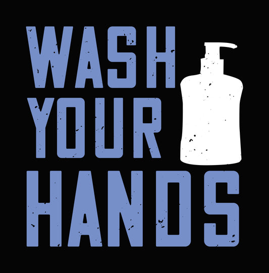 Wash Your Hands Sanitizer DTF Transfer