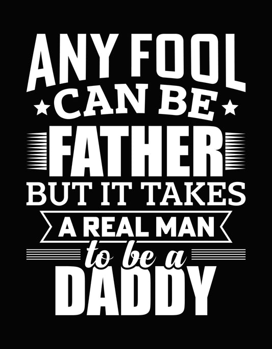 Dad A Son's First Hero Daughter's First Love DTF Transfer