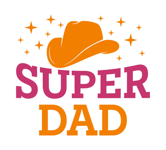 Super Dad Cowboy Hat DTF Transfer