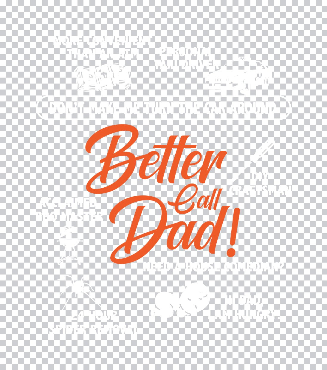 Better Call Dad Script DTF Transfer