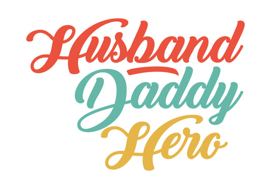 Husband Daddy Hero Retro Text DTF Transfer