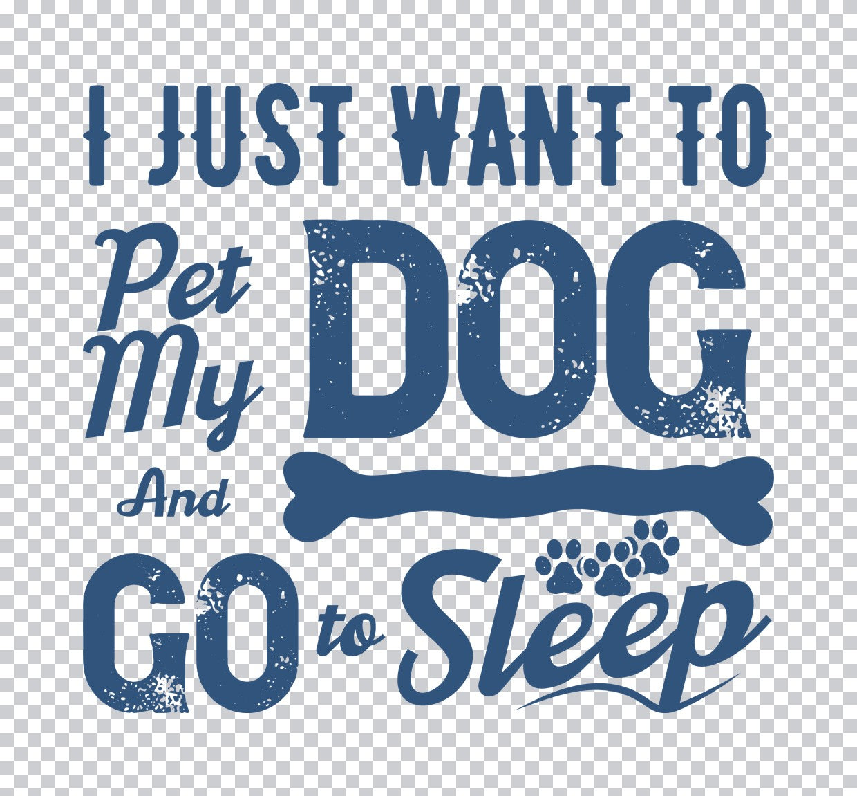 I Just Want To Pet My Dog DTF Transfer