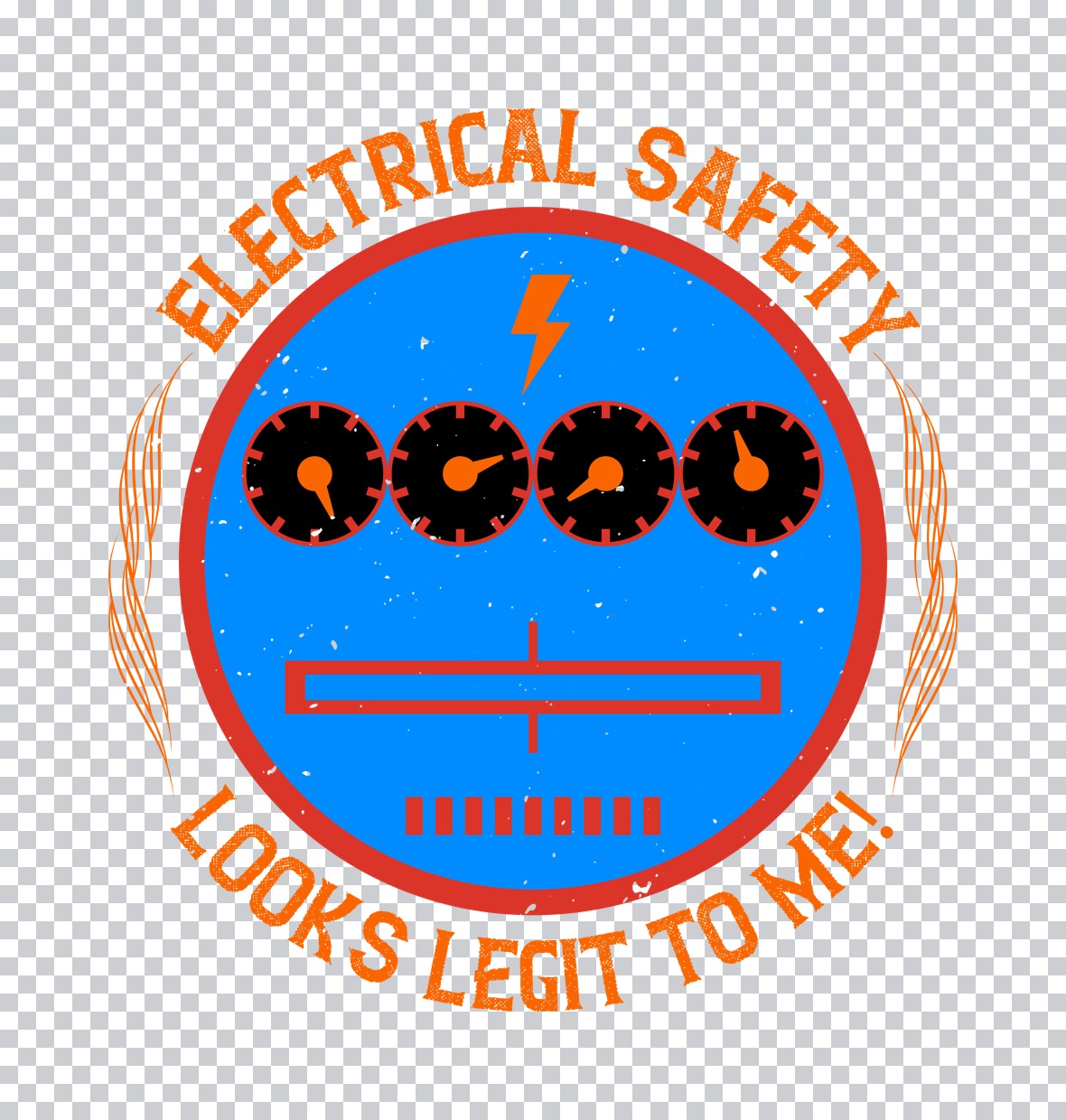 Electrical Safety Looks Legit DTF Transfer