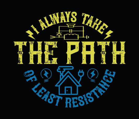 Path of Least Resistance DTF Transfer