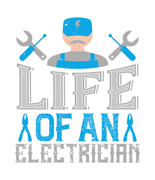 Life of an Electrician Tools DTF Transfer