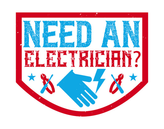 Need an Electrician Badge DTF Transfer