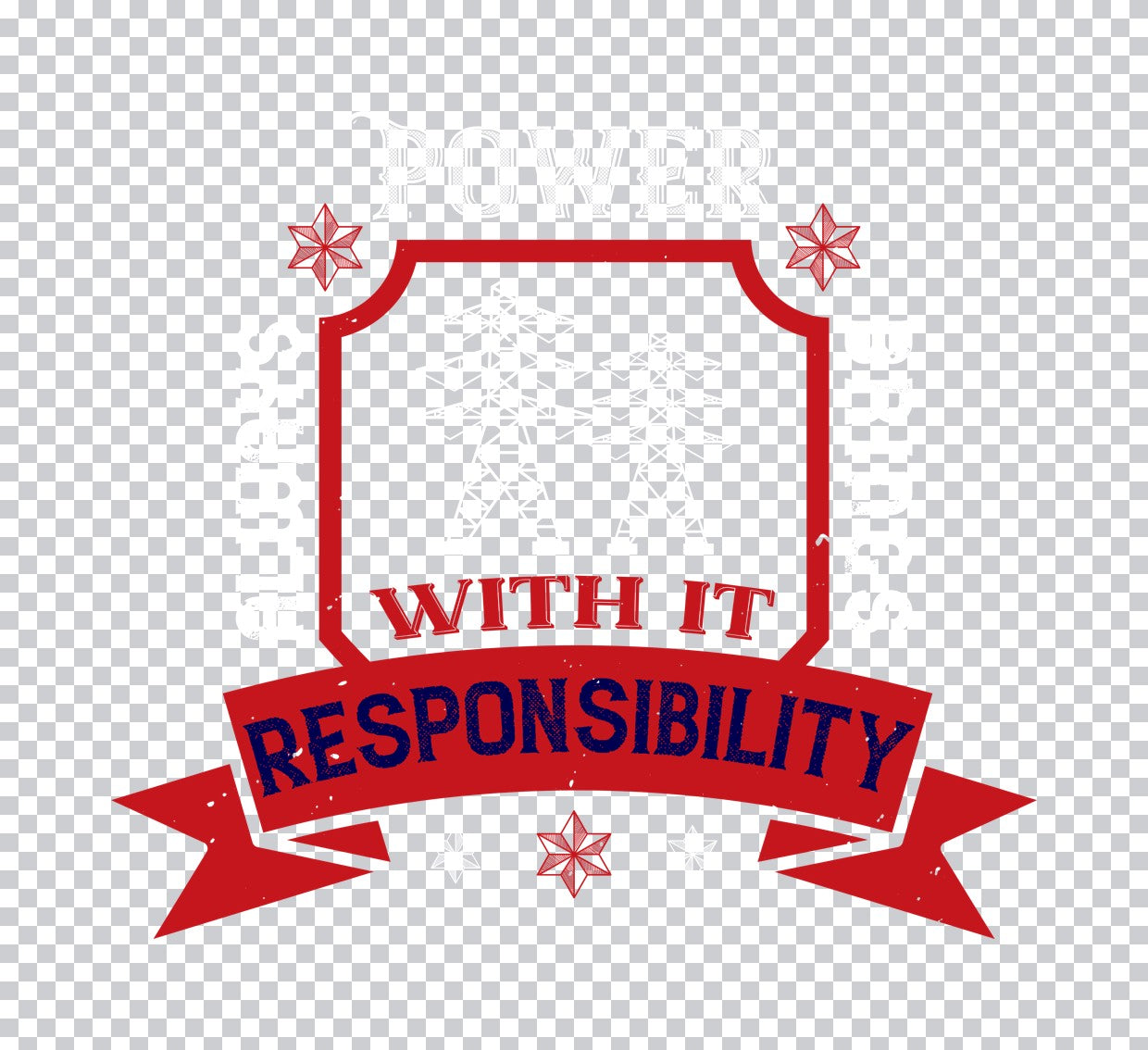 Power And Responsibility DTF Transfer