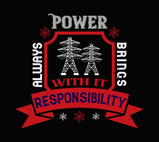 Power And Responsibility DTF Transfer