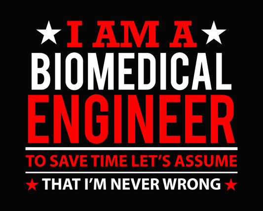 I Am An Engineer Assume DTF Transfer