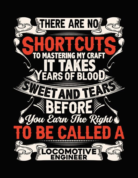 Locomotive Engineer Craft Quote DTF Transfer
