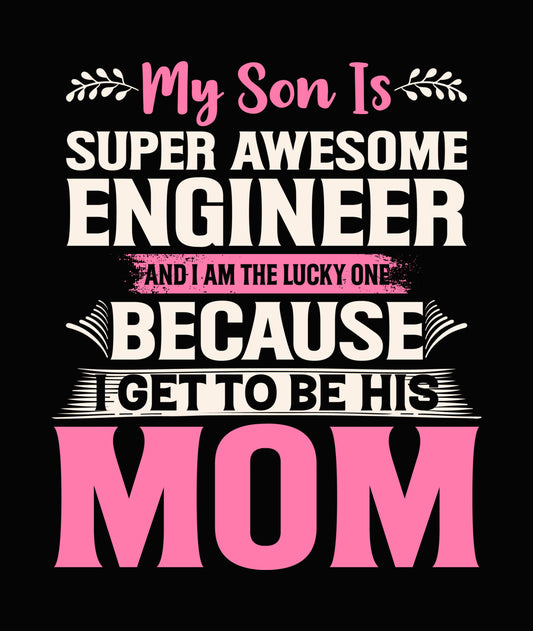 Proud Mom Of An Engineer DTF Transfer