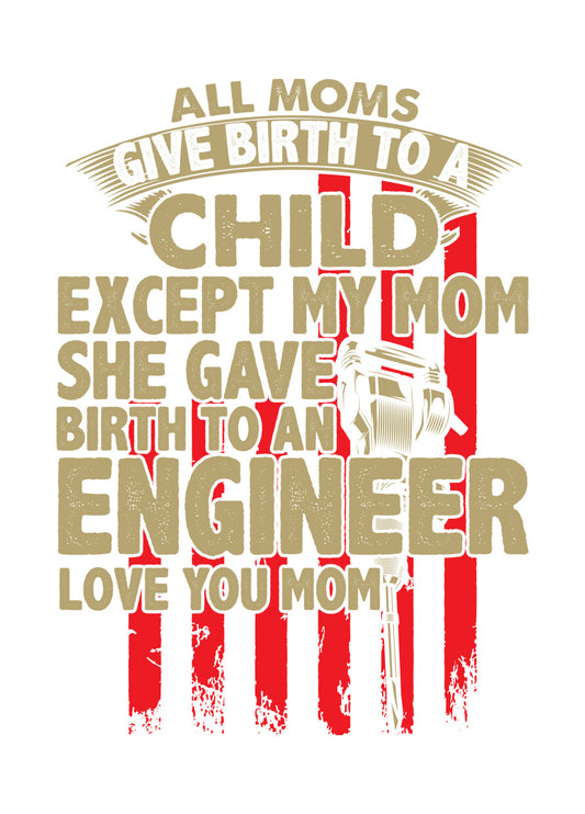 Proud Mom Of An Engineer DTF Transfer
