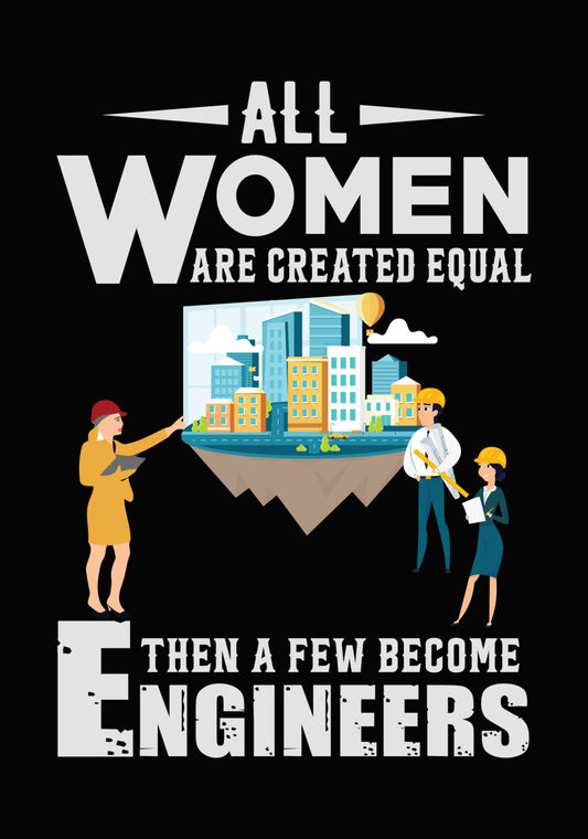 All Women Are Created Equal DTF Transfer