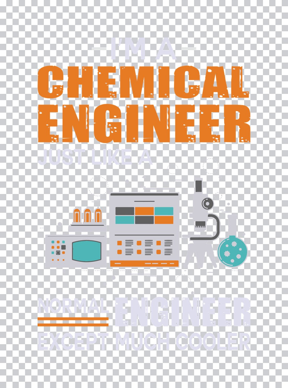 Chemical Engineer Cooler Than Normal DTF Transfer