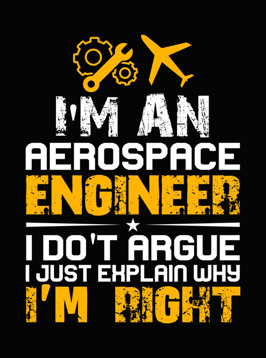 Engineer I'm Right Airplane DTF Transfer