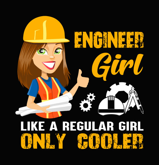 Engineer Girl Only Cooler Distressed DTF Transfer