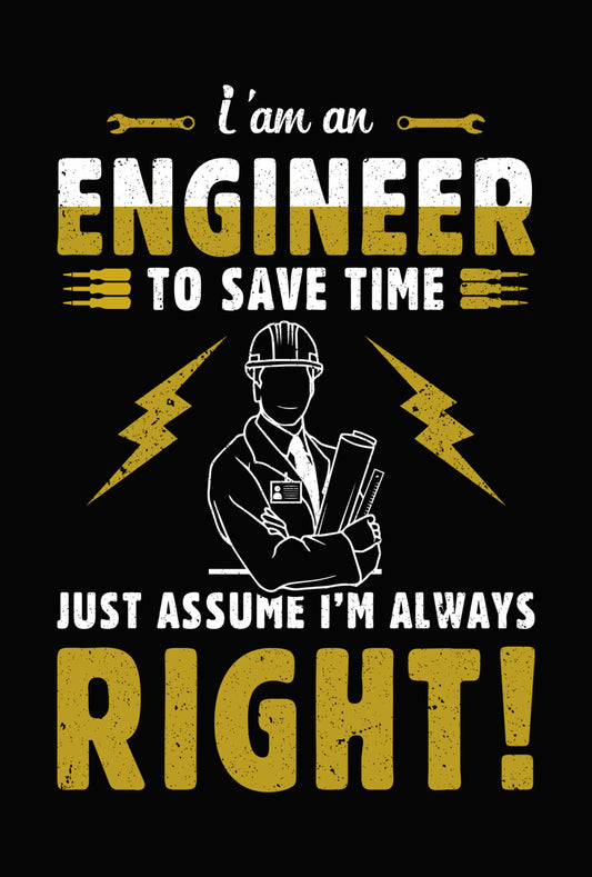 Trust Me I'm An Engineer DTF Transfer