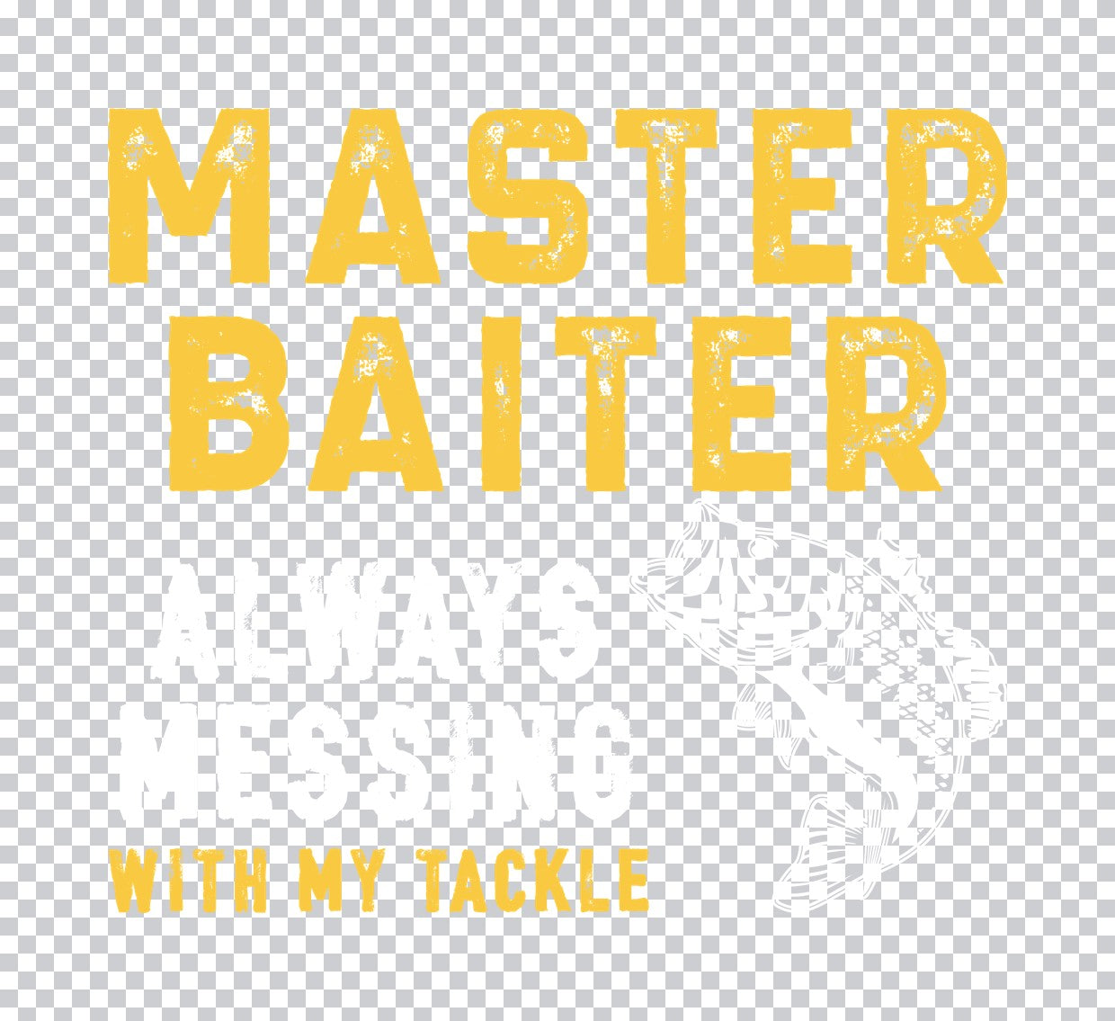 Master Baiter Fishing Humor DTF Transfer