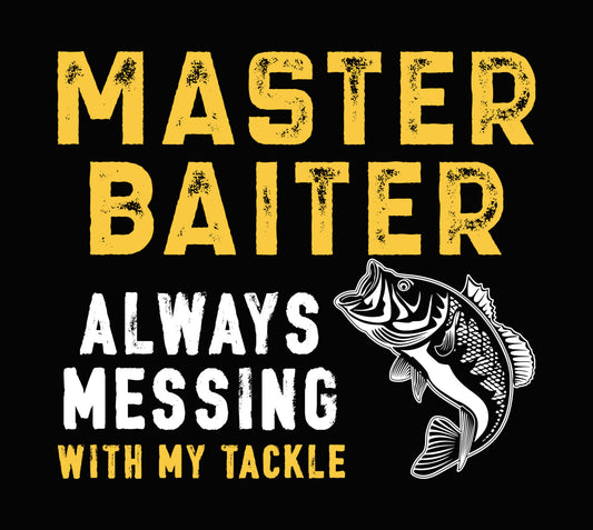 Master Baiter Fishing Humor DTF Transfer