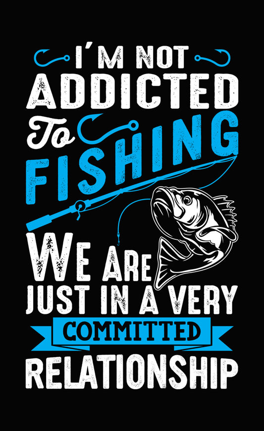 Committed Fishing Enthusiast DTF Transfer