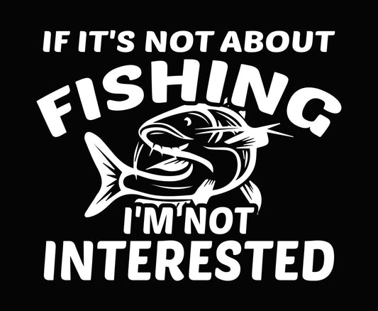 Fishing Enthusiast Graphic DTF Transfer