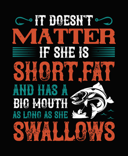 Funny Fishing Quote DTF Transfer